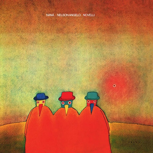 Nana Vasconcelos & Nelson Angelo & Novelli - Nana Vasconcelos, Nelson Angelo & Novelli(LP)