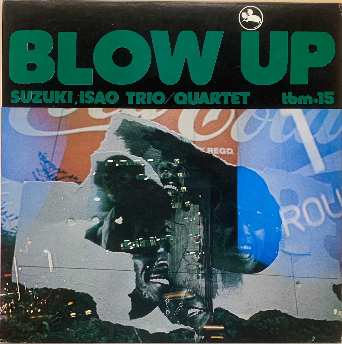 【USED, ORIGINAL PRESS】鈴木勲 Trio / Quartet - Blow Up (LP)
