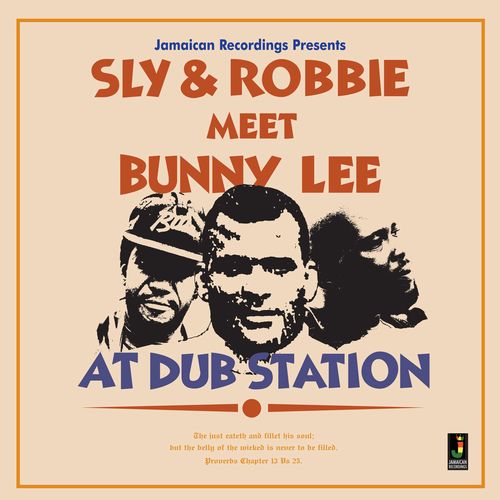 SLY & ROBBIE - MEET BUNNY LEE AT DUB STATION (LP)