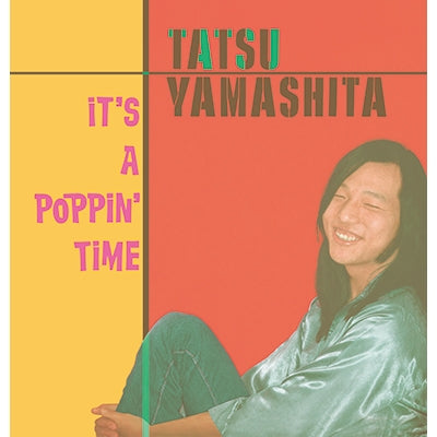 山下達郎 - IT'S A POPPIN' TIME(2LP)(180ｇ重量盤)