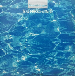 吉村弘 Hiroshi Yoshimura - Soundscape 1: Surround(Black Vinyl)