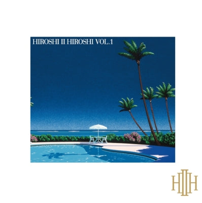 HIROSHI Ⅱ HIROSHI - HIROSHI Ⅱ HIROSHI VOL.1(LP)