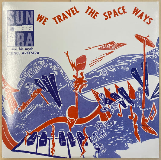 Sun Ra & His Myth Science Arkestra