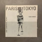 Paris Tokyo