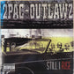 2Pac + Outlawz