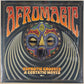Afromagic: Hypnotic Grooves & Ecstatic Moves Vol 1