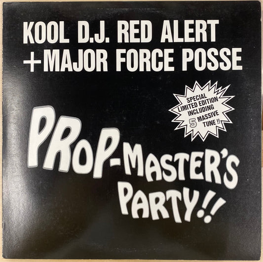 Kool D.J. Red Alert + Major Force Posse