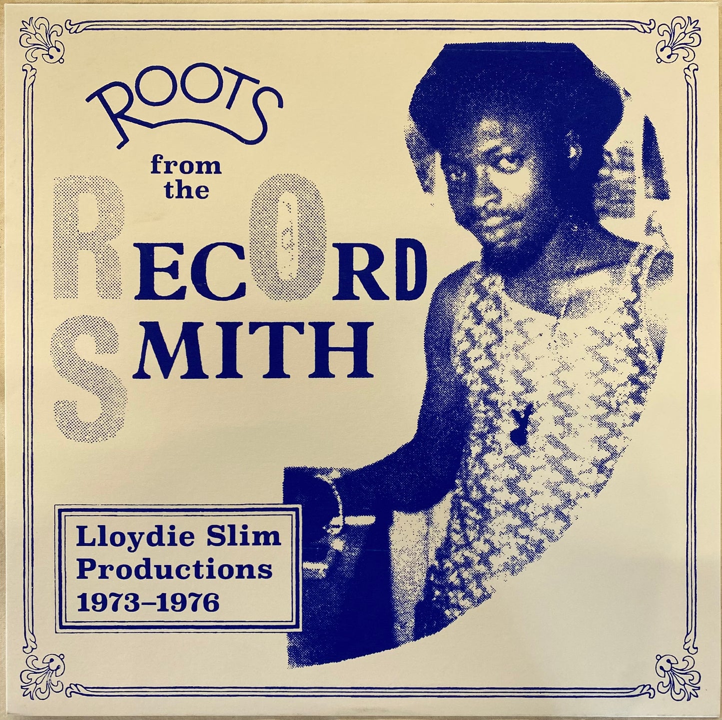 【USED】V.A - Roots From The Record Smith (Lloydie Slim Productions 1973-1976)(LP)