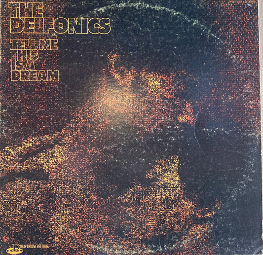 【USED】The Delfonics - Tell Me This Is A Dream (US ORIGINAL)