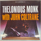Thelonious Monk With John Coltrane