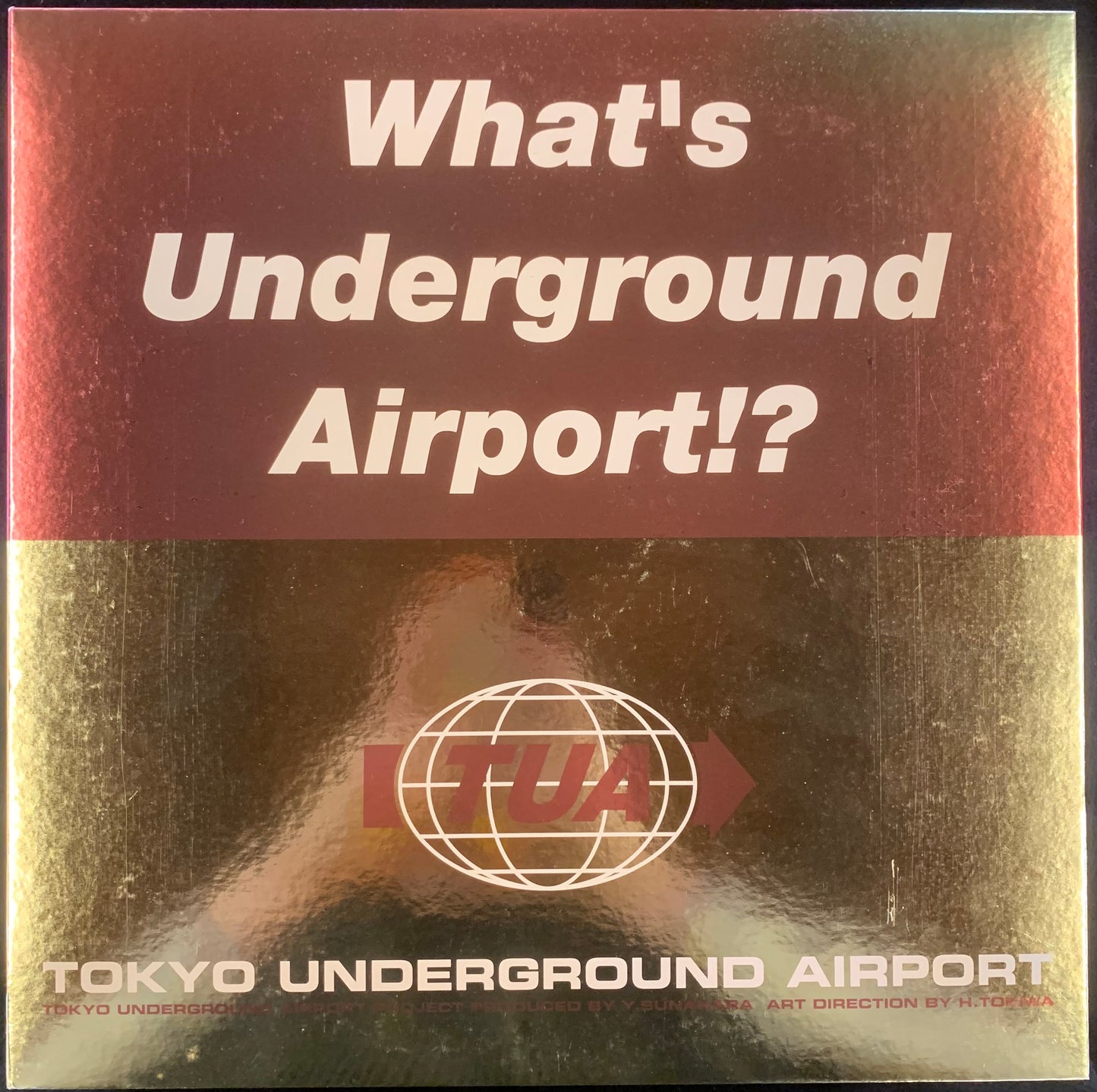 TOKYO UNDERGROUND AIR PORT