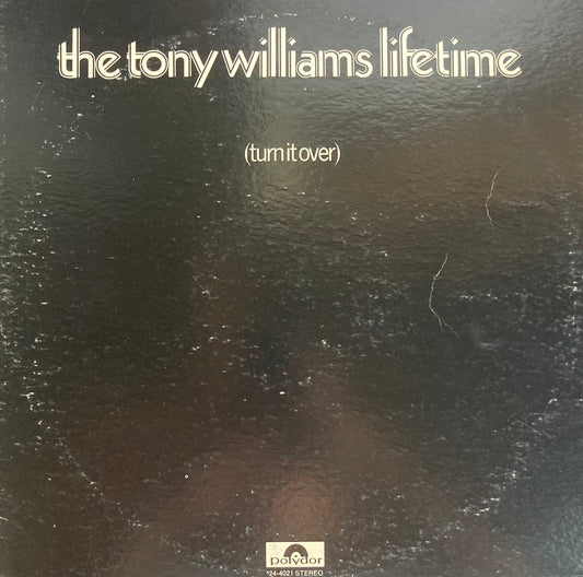 The Tony Williams Lifetime