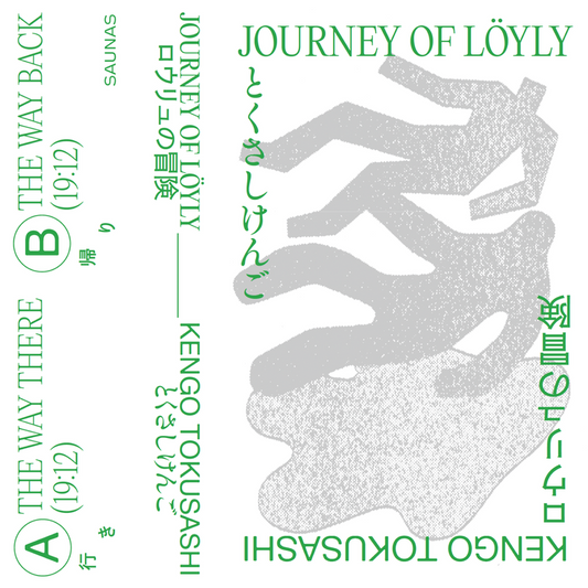 Kengo Tokusashi - Journey of Löyly ロウリュの冒険 (Cassette)