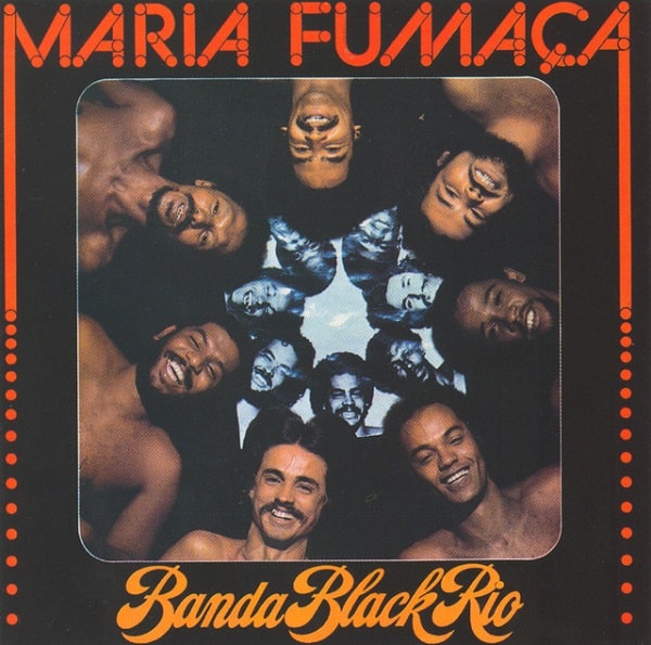 Black Banda Rio - Maria Fumaca(LP)