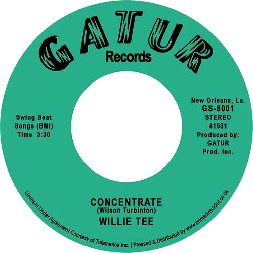 Willie Tee - Concentrate / Get Up(7)