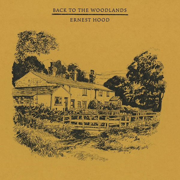Ernest Hood - Back To The Woodlands(LP)
