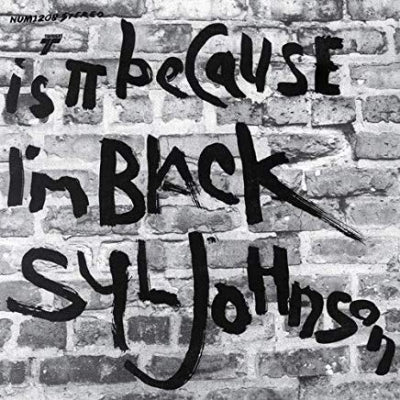Syl Johnson - Is It Because I'm Black(LP)