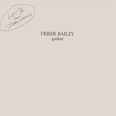Derek Bailey - Lot 74(LP)
