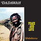 Dadawah - Peace And Love - Wadadasow(LP)