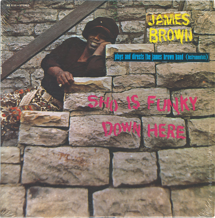 James Brown - SHO IS FUNKY DOWN HERE(LP)