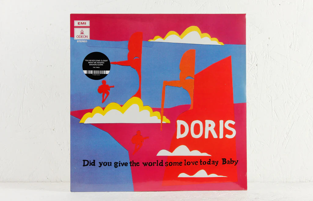Doris - Did You Give The World Some Love Today, Baby(LP)