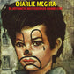 Charlie Megira - Da Abtomatic Meisterzinger Mambo Chic(LP)