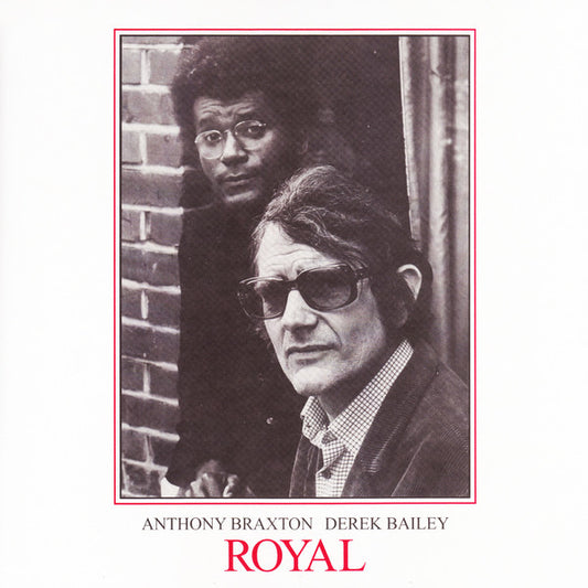 Anthony Braxton & Derek Bailey - Royal(LP)