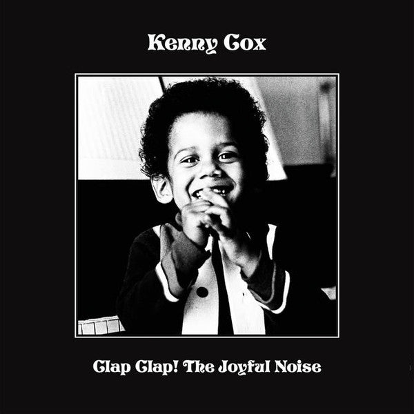 Kenny Cox - Clap Clap Joyful Noise(LP)