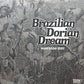 Manfredo Fest - Brazilian Dorian Dream(LP)