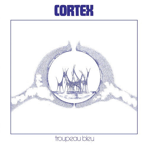 Cortex - Troupeau Bleu(LP)