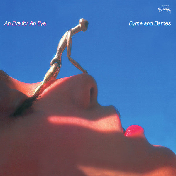 Byrne&Barnes - An Eye For An Eye(LP)