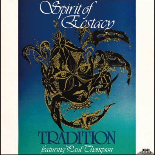 Tradition - Spirit of Ecstasy(LP)