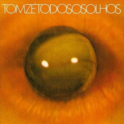 Tom Zé - Todos Os Olhos(LP)